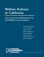 Welfare Reform in California: State and County Implementation of CalWORKs in the Second Year