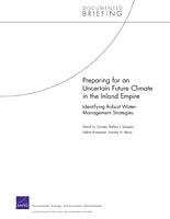Preparing for an Uncertain Future Climate in the Inland Empire: Identifying Robust Water-Management Strategies