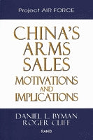 China’s Arms Sales: Motivations and Implications