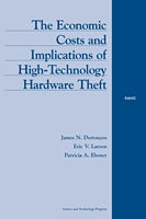 The Economic Costs and Implications of High-Technology Hardware Theft
