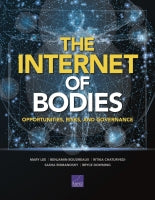 The Internet of Bodies: Opportunities, Risks, and Governance