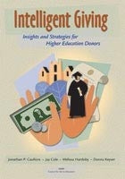 Intelligent Giving: Insights and Strategies for Higher Education Donors