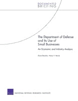 The Department of Defense and Its Use of Small Businesses: An Economic and Industry Analysis