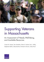 Supporting Veterans in Massachusetts: An Assessment of Needs, Well-Being, and Available Resources