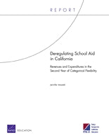 Deregulating School Aid in California: Revenues and Expenditures in the Second Year of Categorical Flexibility