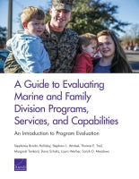 A Guide to Evaluating Marine and Family Division Programs, Services, and Capabilities: An Introduction to Program Evaluation