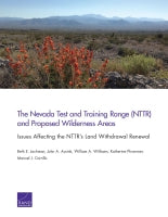 The Nevada Test and Training Range (NTTR) and Proposed Wilderness Areas: Issues Affecting the NTTR's Land Withdrawal Renewal