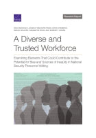 A Diverse and Trusted Workforce: Examining Elements That Could Contribute to the Potential for Bias and Sources of Inequity in National Security Personnel Vetting