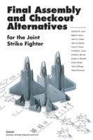 Final Assembly and Checkout Alternatives for the Joint Strike Fighter