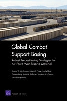 Global Combat Support Basing: Robust Prepositioning Strategies for Air Force War Reserve Materiel