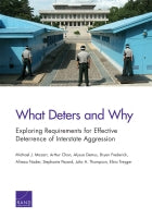 What Deters and Why: Exploring Requirements for Effective Deterrence of Interstate Aggression