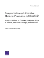 Complementary and Alternative Medicine: Professions or Modalities? Policy Implications for Coverage, Licensure, Scope of Practice, Institutional Privileges, and Research