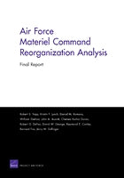 Air Force Materiel Command Reorganization Analysis: Final Report
