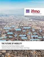 The Future of Mobility: Scenarios for the United States in 2030